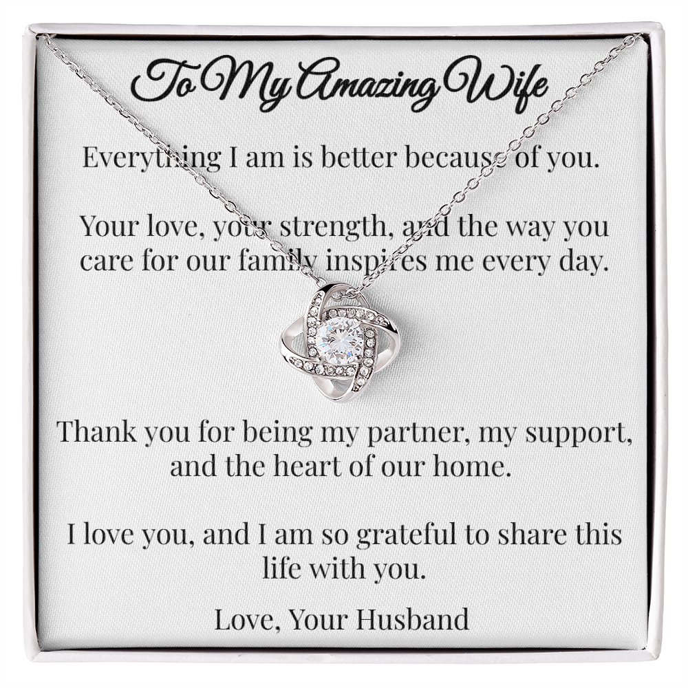 To My Amazing Wife - Love Knot Necklace (From Husband)
