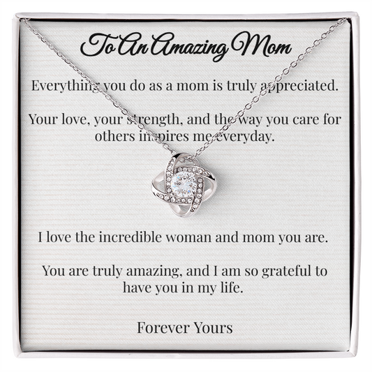 To An Amazing Mom - Love Knot Necklace (From Partner)