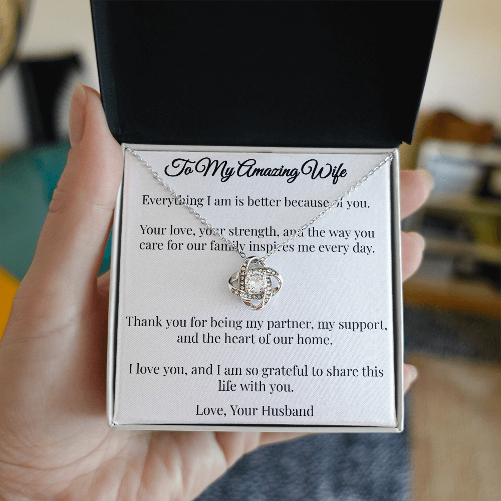 To My Amazing Wife - Love Knot Necklace (From Husband)